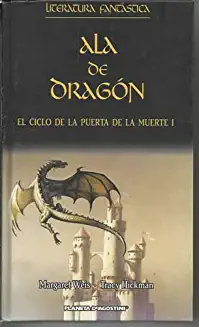 El Ciclo de la Puerta de la Muerte (1): Ala de dragón