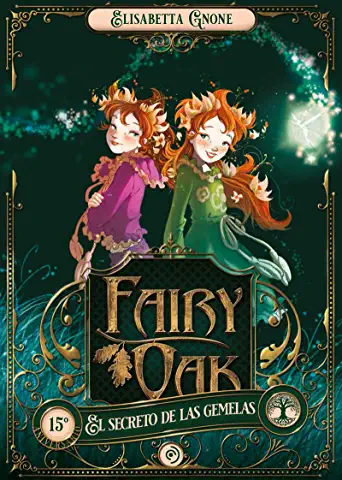  Fairy Oak (1): El secreto de las gemelas