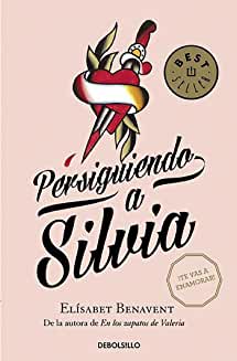 Silvia (1): Persiguiendo a Silvia